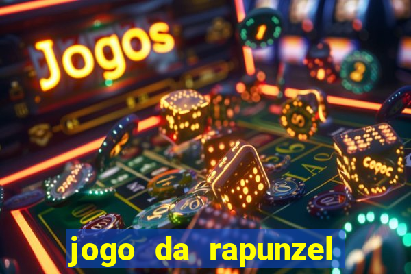 jogo da rapunzel enrolados: problema em dobro